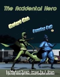 Accidental Hero Series