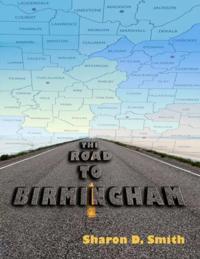 Road to Birmingham