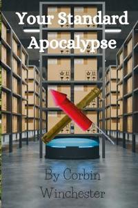 Your Standard Apocalypse