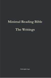 Minimal Reading Bible: the Writings