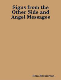 Signs from the Other Side and Angel Messages