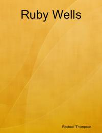 Ruby Wells