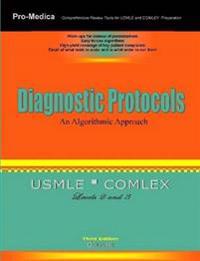 Diagnostic Protocols: an Algorithmic Approach