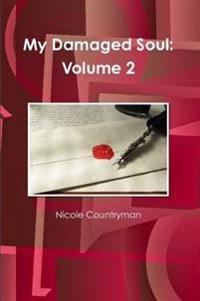 My Damaged Soul: Volume 2
