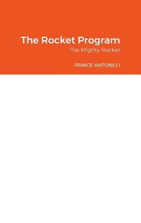 The Rocket Program