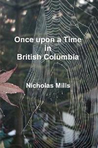Once Upon a Time in British Columbia