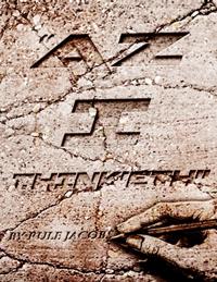 &quote;Az I Thinketh&quote;