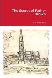 Bokomslag för "The Secret of Father Brown"