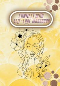 Connect with Self-Care Workbook