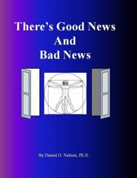 There's Good News and Bad News