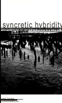 Syncretic Hybridity