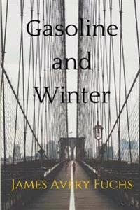 Gasoline and Winter