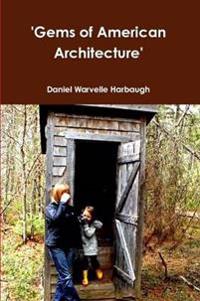 'Gems of American Architecture'