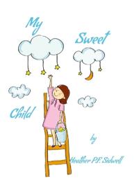 Kirjan kansi "My Sweet Child"