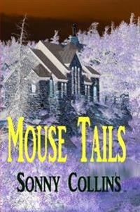 Bokomslag for "Mouse Tails"
