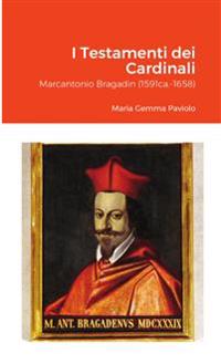 I Testamenti dei Cardinali