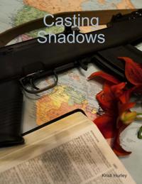 Casting Shadows
