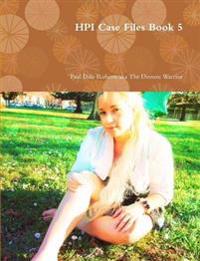 Hpi Case Files Book 5