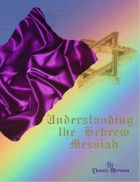 Understanding the Hebrew Messiah