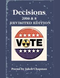 Decisions 2000 & 8: Revisited Edition