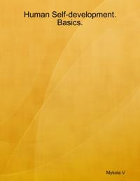 Human Self-development. Basics.