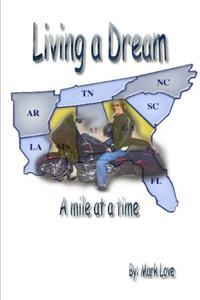 Living a Dream