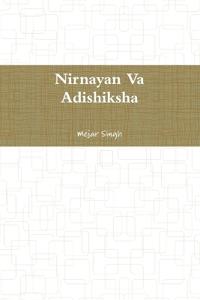 Nirnayan Va Adishiksha