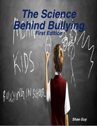 Science Behind Bullying