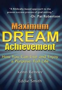 Bokomslag för "Maximum Dream Achievement"