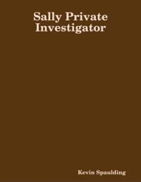 Sally Private Investigator