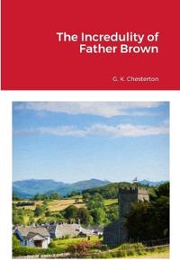 Bokomslag for "The Incredulity of Father Brown"