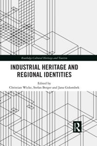 Routledge Cultural Heritage and Tourism Series