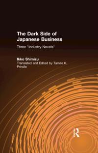 Dark Side of Japanese Business