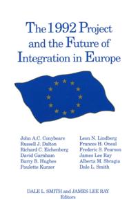 1992 Project and the Future of Integration in Europe