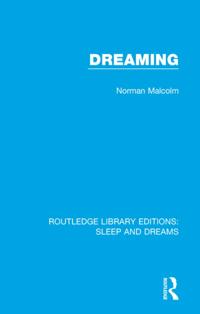 Routledge Library Editions: Sleep and Dreams