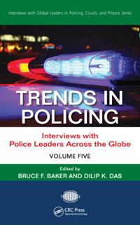 Interviews with Global Leaders in Policing, Courts, and Prisons