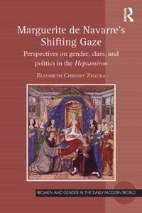 Marguerite de Navarre's Shifting Gaze