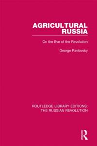 Routledge Library Editions: The Russian Revolution