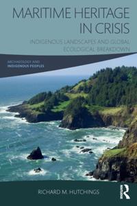 Archaeology and Indigenous Peoples