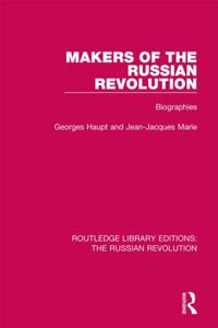 Routledge Library Editions: The Russian Revolution