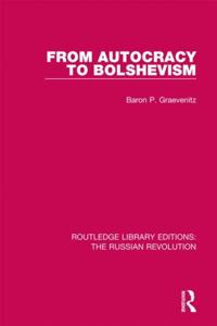 Routledge Library Editions: The Russian Revolution
