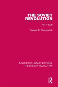 Routledge Library Editions: The Russian Revolution