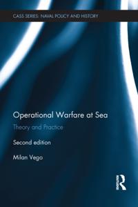 Cass Series: Naval Policy and History