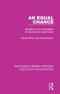 Routledge Library Editions: Sociology of Education
