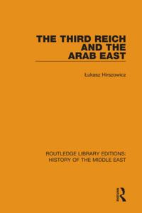 Routledge Library Editions: History of the Middle East