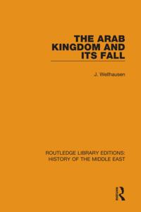 Routledge Library Editions: History of the Middle East