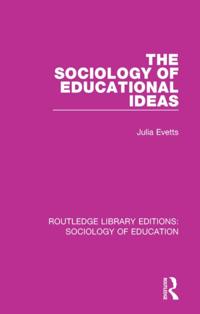 Routledge Library Editions: Sociology of Education