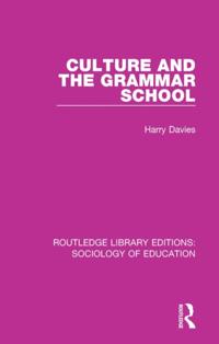 Routledge Library Editions: Sociology of Education