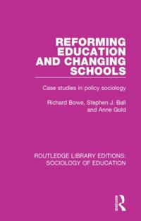 Routledge Library Editions: Sociology of Education