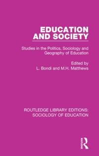 Routledge Library Editions: Sociology of Education